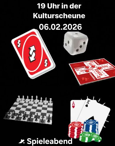 Spieleabend in der Kulturscheune Oferdingen am 06.02.2026 Spieleabend in der Kulturscheune Oferdingen am 06.02.2026